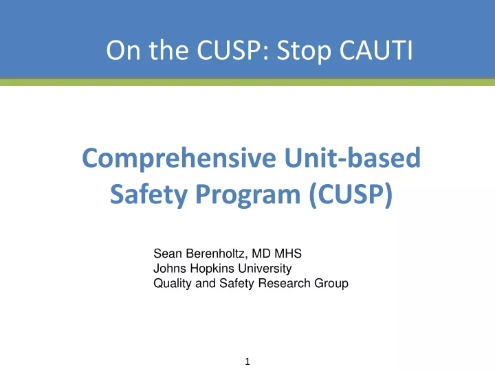 comprehensive unit based safety program cusp