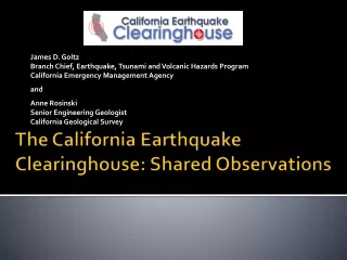 The California Earthquake Clearinghouse: Shared Observations