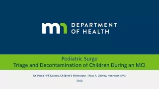 Pediatric Surge Triage and Decontamination of Children During an MCI