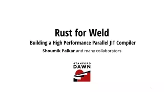 Rust for Weld Building a High Performance Parallel JIT Compiler