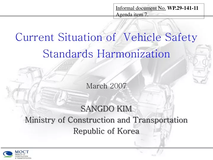 current situation of vehicle safety standards harmonization