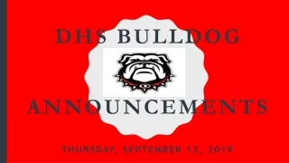DHS  Bulldog  Announcements
