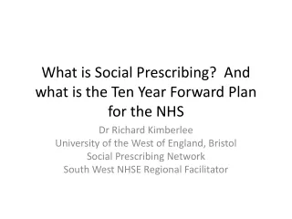 What is Social Prescribing?  And what is the Ten Year Forward Plan for the NHS
