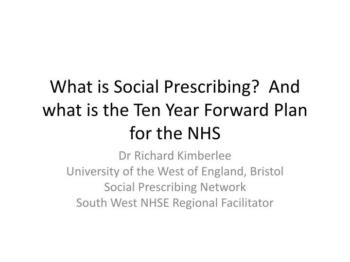 what is social prescribing and what is the ten year forward plan for the nhs