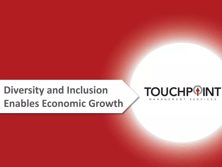 diversity and inclusion enables economic growth