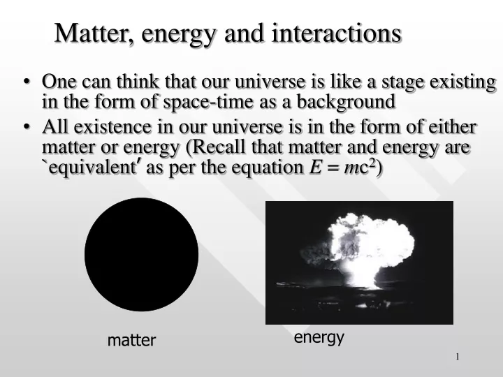 matter energy and interactions