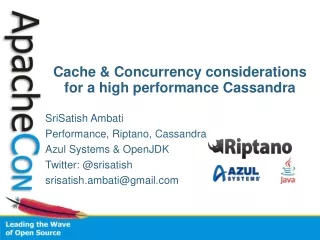 Cache &amp; Concurrency considerations for a high performance Cassandra