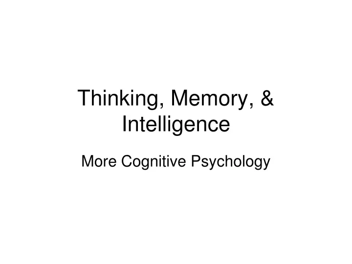 thinking memory intelligence
