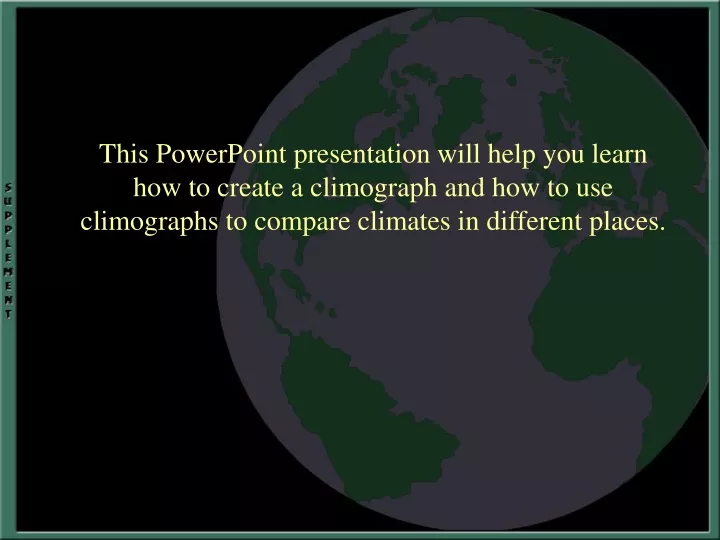 this powerpoint presentation will help you learn