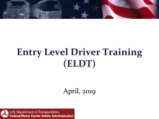 Entry Level Driver Training (ELDT)