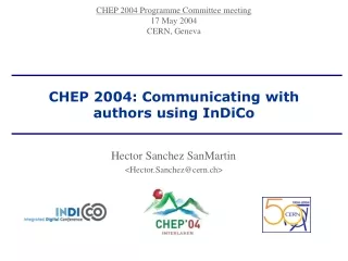 CHEP 2004: Communicating with authors using InDiCo