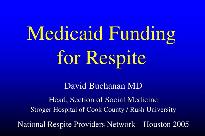 medicaid funding for respite