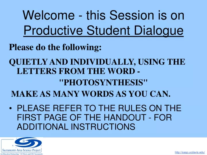 welcome this session is on productive student dialogue
