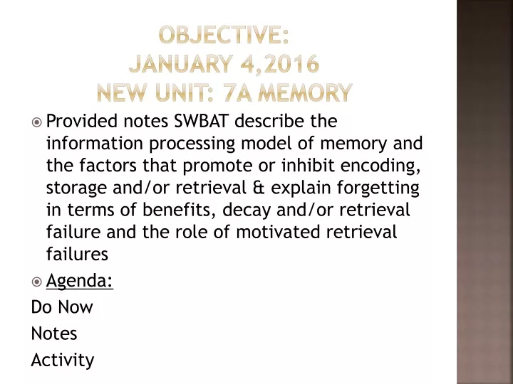 objective january 4 2016 new unit 7a memory