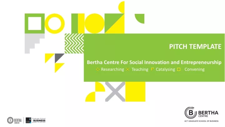 pitch template bertha centre for social