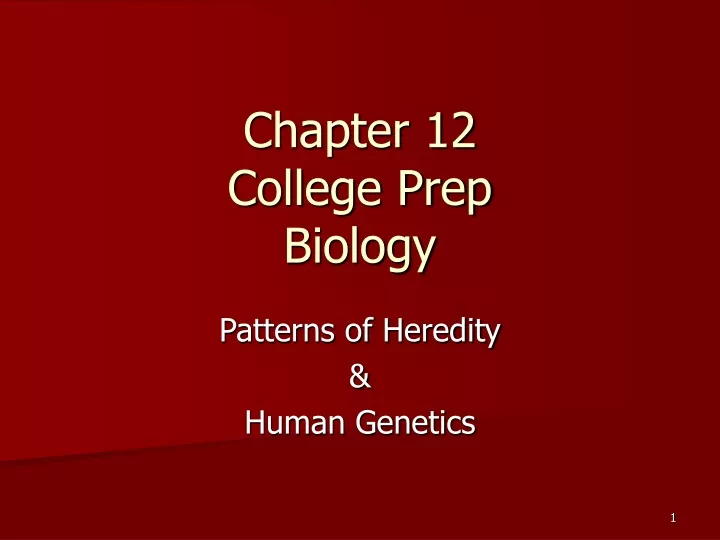 chapter 12 college prep biology