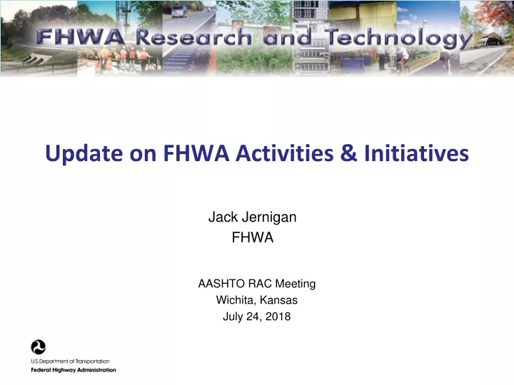update on fhwa activities initiatives
