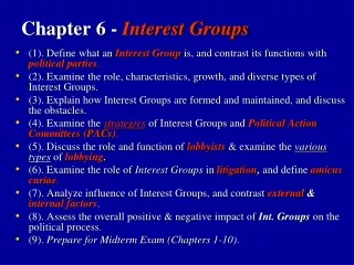 Chapter 6 -  Interest Groups