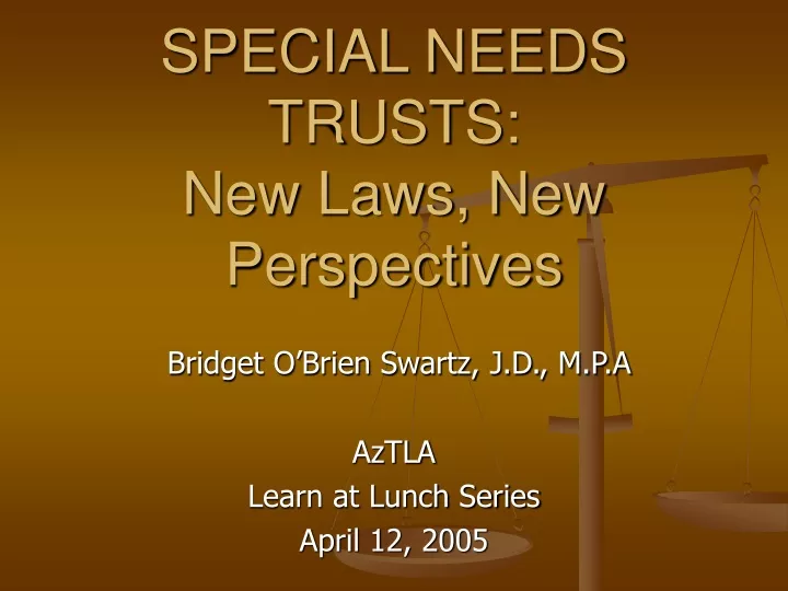 special needs trusts new laws new perspectives