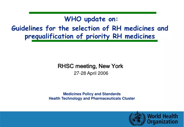 who update on guidelines for the selection