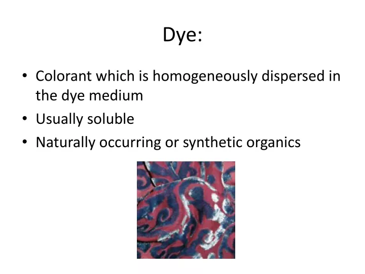 presentation on dye