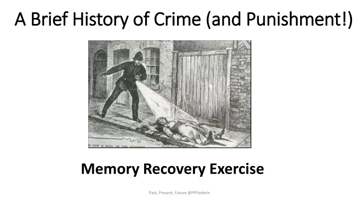 a brief history of crime and punishment