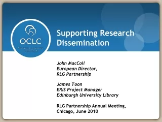 Supporting Research Dissemination