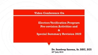 Electors Verification Program Pre-revision Activities and &amp;  Special Summary Revision 2020
