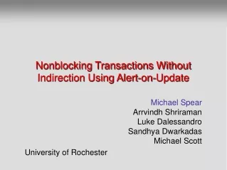 Nonblocking Transactions Without Indirection Using Alert-on-Update