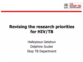 Revising the research priorities for HIV/TB