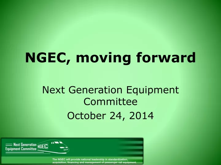 ngec moving forward