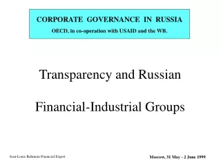 Transparency and Russian Financial-Industrial Groups