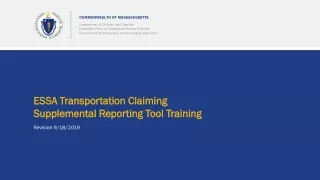 ESSA Transportation Claiming Supplemental Reporting Tool Training