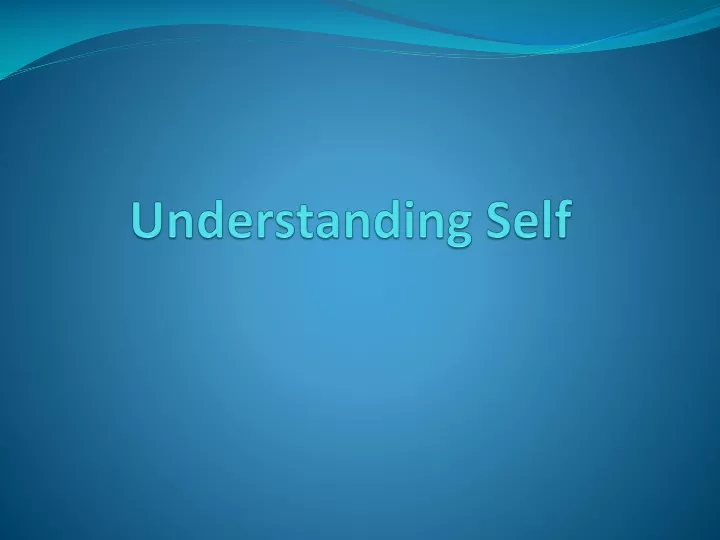 understanding self