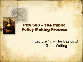 PPA 503 – The Public Policy Making Process