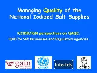 Managing  Quality  of the National Iodized Salt Supplies