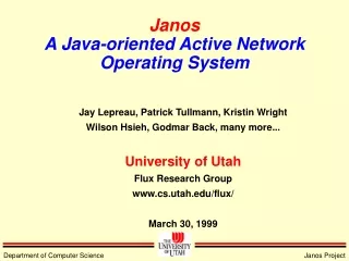 Janos A Java-oriented Active Network Operating System