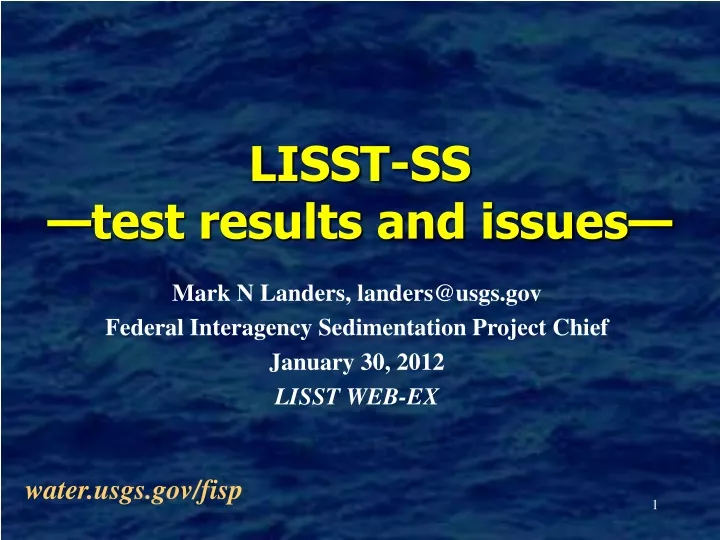 lisst ss test results and issues