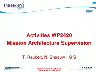 Activities WP2420  Mission Architecture Supervision T. Reubelt, N. Sneeuw - GIS