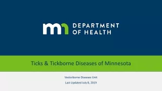 Ticks &amp;  Tickborne  Diseases of Minnesota