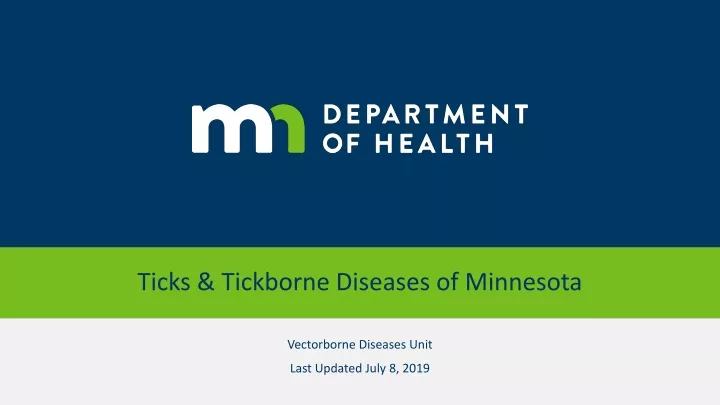 ticks tickborne diseases of minnesota