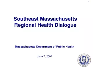 Massachusetts Department of Public Health June 7, 2007