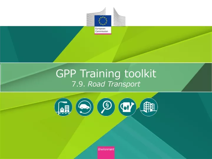 gpp training toolkit 7 9 road transport