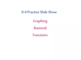 9-4 Practice Slide Show