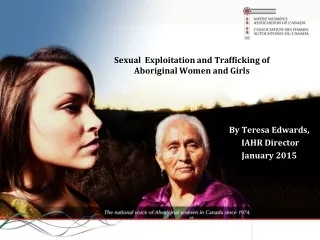 Sexual  Exploitation and Trafficking of Aboriginal Women and Girls