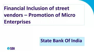 Financial Inclusion of street vendors – Promotion of Micro  Enterprises
