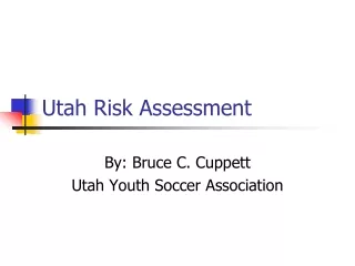 Utah Risk Assessment