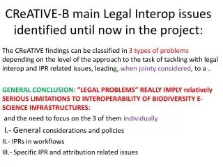 CReATIVE-B main Legal Interop issues identified until now in the project: