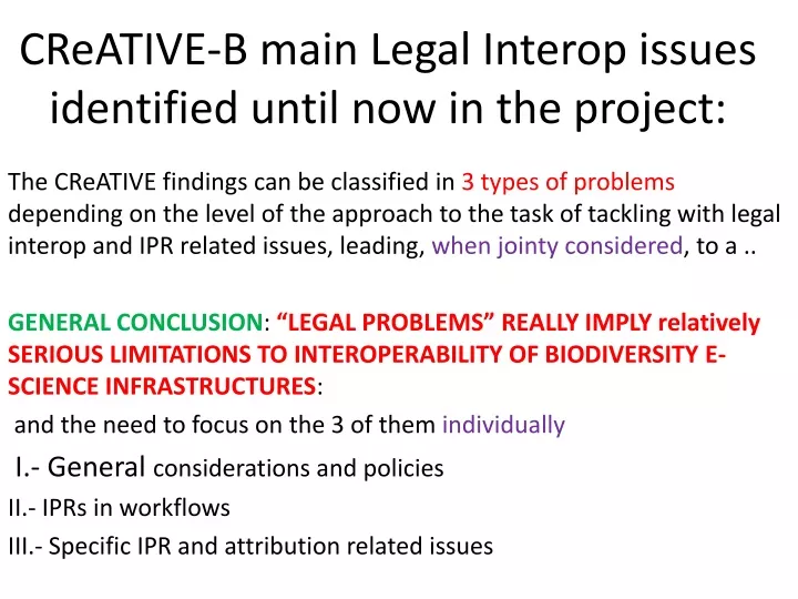 creative b main legal interop issues identified until now in the project