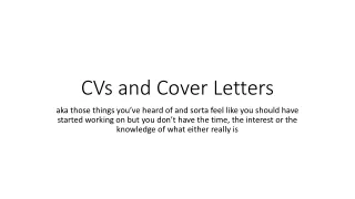 CVs and Cover Letters